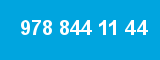 978 844 11 44 978 844 11 44